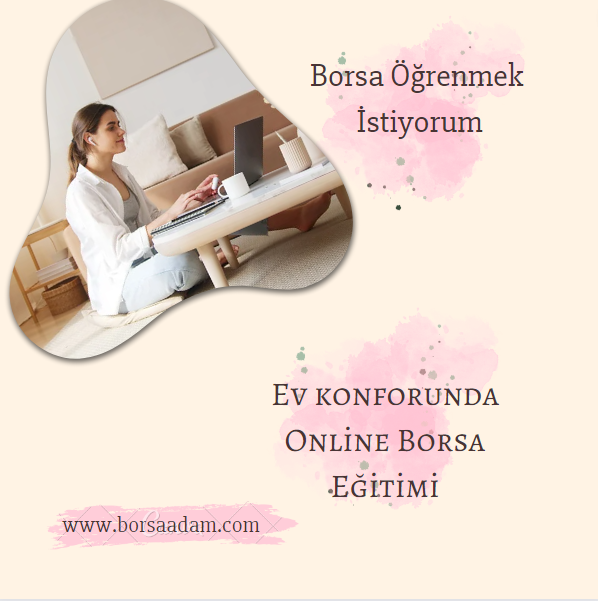 borsa öğrenmek istiyorum